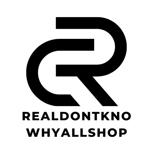 Realdontknowhyallshop